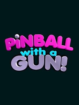 Pinball With a Gun