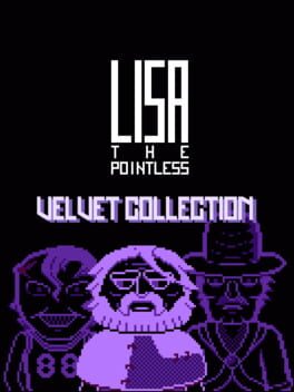 Lisa: The Pointless – Velvet Collection