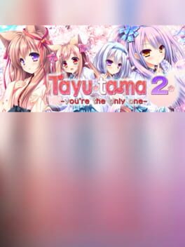 Tayutama 2-you’re the only one- ENG ver.