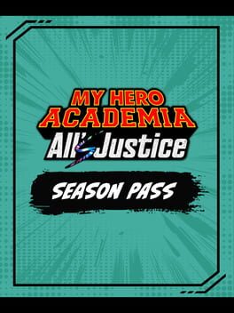 My Hero Academia All’s Justice: Season Pass