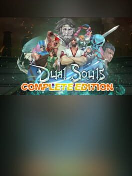Dual Souls: The Last Bearer – Complete Edition
