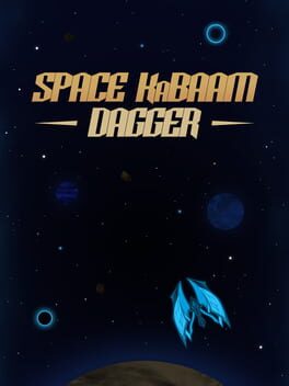 Space Kabaam: Dagger