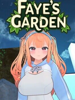 Faye’s Garden