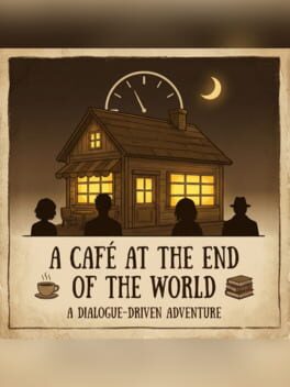 A Cafe at the End of the World