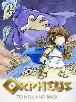 Orpheus: To Hell and Back