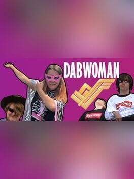 Dabwoman: When the Dab isn’t Sexist