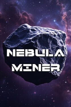 Nebula Miner