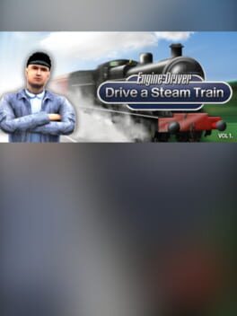Engine Driver: Drive a Steam Train