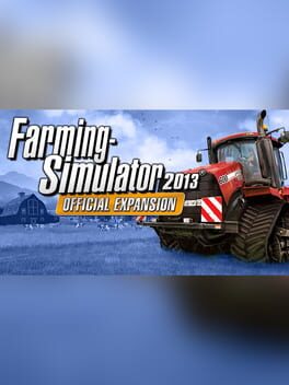 Farming Simulator 2013: Official Expansion