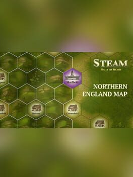 Steam: Rails to Riches – Northern England Map