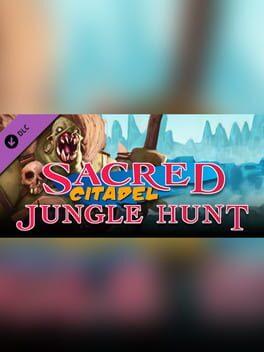 Sacred Citadel: Jungle Hunt