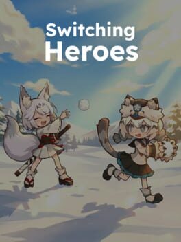 Switching Heroes