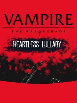 Vampire: The Masquerade – Heartless Symphony