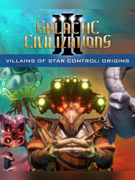 Galactic Civilizations III: Villains of Star Control – Origins