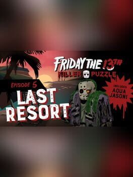 Friday the 13th: Killer Puzzle – Episode 5: Last Resort
