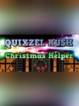 Quixzel Rush: Christmas Helper