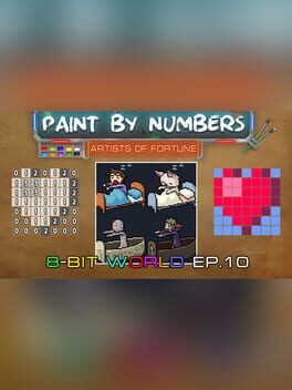 Paint By Numbers: 8-Bit World Ep. 10
