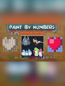 Paint By Numbers: 8-Bit World Ep. 11