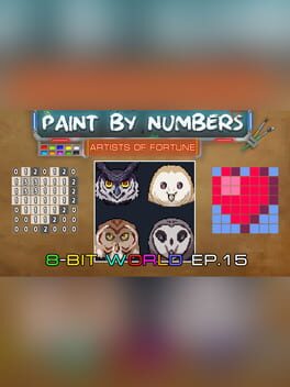 Paint By Numbers: 8-Bit World Ep. 15