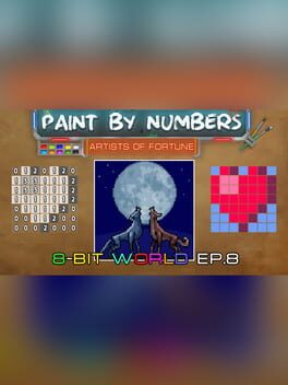 Paint By Numbers: 8-Bit World Ep. 8