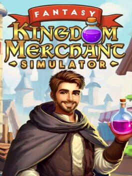 Fantasy Kingdom Merchant Simulator