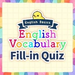English Basics English Vocabulary Fill-in Quiz