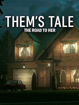 Them’s Tale: The Road to Her