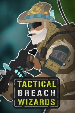 Tactical Breach Wizards: Special Edition