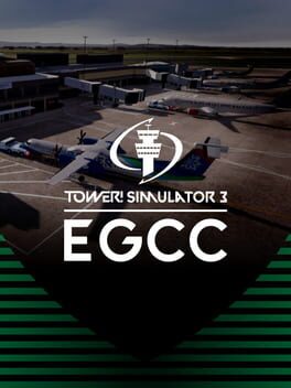 Tower! Simulator 3: EGCC Airport