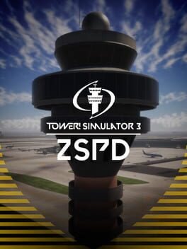 Tower! Simulator 3: ZSPD Airport