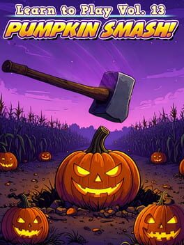 Learn to Play: Pumpkin Smash!