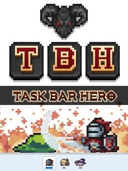 TBH: Task Bar Hero