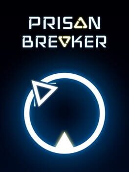 Prison Breaker