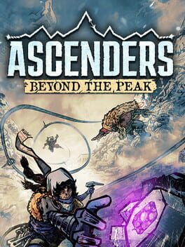 Ascenders: Beyond the Peak