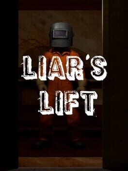 Liar’s Lift