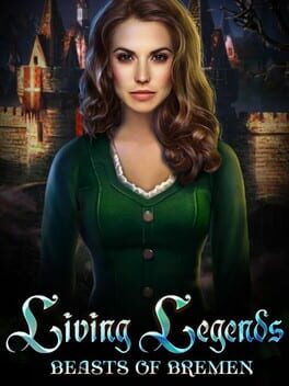 Living Legends: Beasts of Bremen