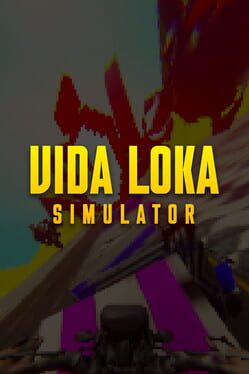 Vida Loka Simulator