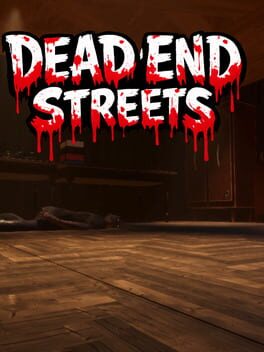 Dead End Streets