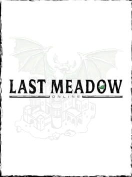 Last Meadow Online