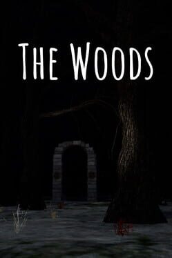The Woods