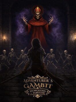 Adventurer’s Gambit: Dungeons of Fortune
