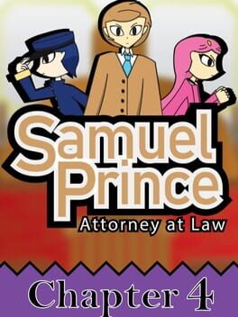 Samuel Prince Attorney at Law: Chapter 4