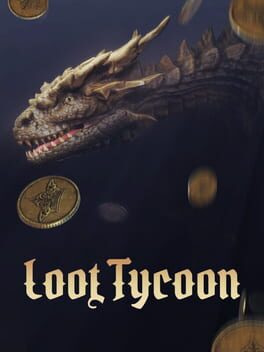 Loot Tycoon