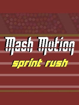 Mash Motion: Sprint Rush