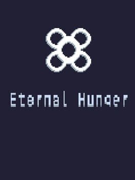 Eternal Hunger