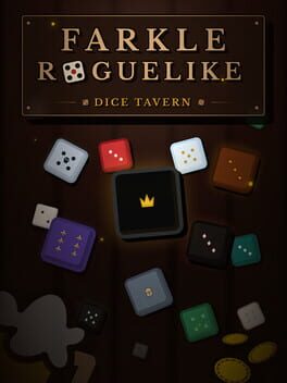 Dice Tavern: Farkle Roguelike
