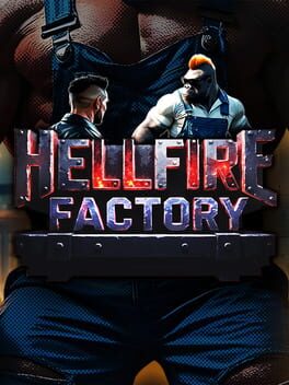 Hellfire Factory