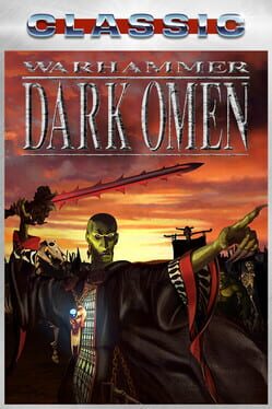 Warhammer: Dark Omen (Classic)