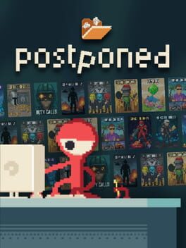 Postponed