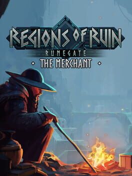 Regions of Ruin: Runegate – The Merchant